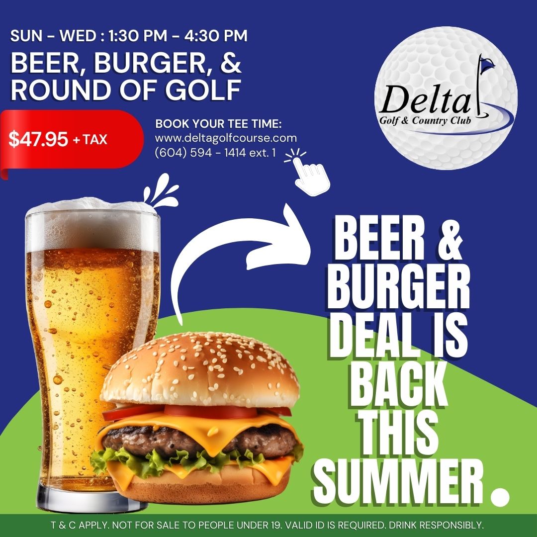 Beer and Burger Special at Delta Golf & Country Club